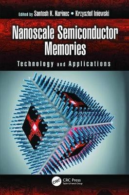 Nanoscale Semiconductor Memories - 