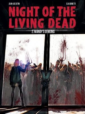 Night of the Living Dead Vol. 2: Mandy's Demons - Jean-Luc Istin