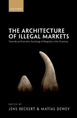 The Architecture of Illegal Markets - 