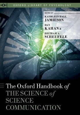 The Oxford Handbook of the Science of Science Communication - 