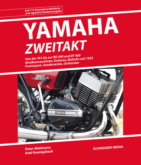 YAMAHA Zweitakt (Sonderausgabe) - Peter Abelmann, Axel Koenigsbeck