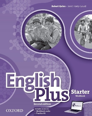 English Plus: Starter: Workbook with access to Practice Kit - Ben Wetz, Robert Quinn