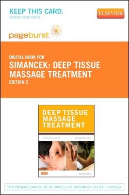 Deep Tissue Massage Treatment - Elsevier eBook on Vitalsource (Retail Access Card) - Jeffrey Simancek