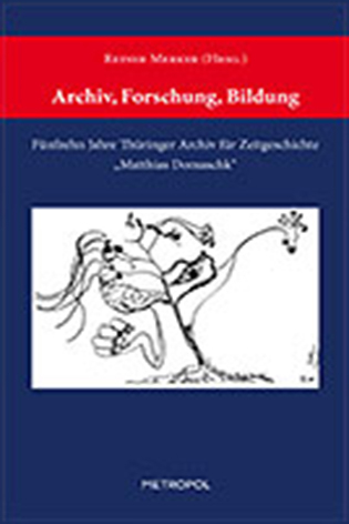 Archiv, Forschung, Bildung - 