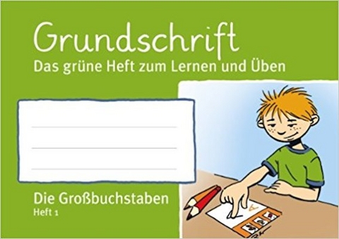 Kleeblattheft 1 Grundschrift, Die Großbuchstaben Heft 1