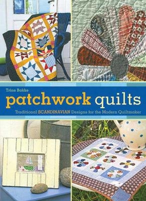 Patchwork Quilts - Trine Bakke