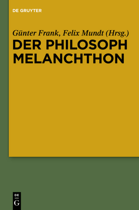 Der Philosoph Melanchthon - 