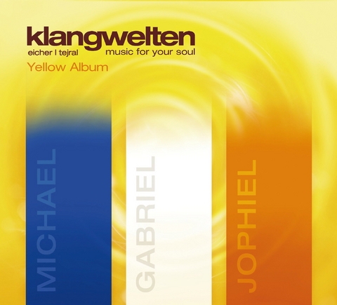Klangwelten - music for your soul - Yellow Album - 