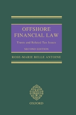 Offshore Financial Law - Rose-Marie Antoine