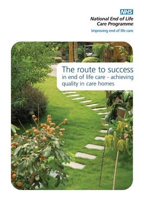 The Route to Success in End of Life Care