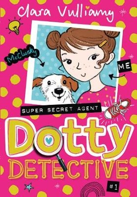 Dotty Detective - Clara Vulliamy