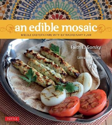 An Edible Mosaic - Faith E. Gorsky