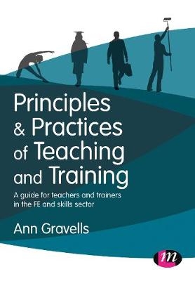 Principles and Practices of Teaching and Training - Ann Gravells