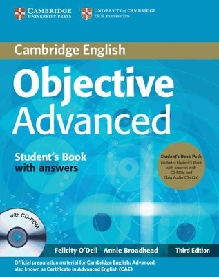 Objective Advanced Student's Book Pack (Student's Book with Answers with CD-ROM and Class Audio CDs (2)) - Felicity O'Dell, Annie Broadhead