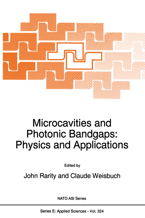 Microcavities and Photonic Bandgaps: Physics and Applications - 