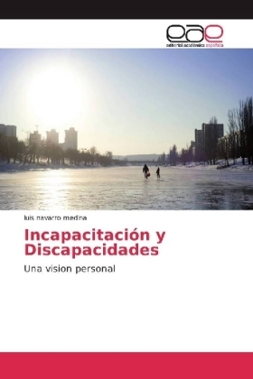 IncapacitaciÃ³n y Discapacidades - luis navarro medina