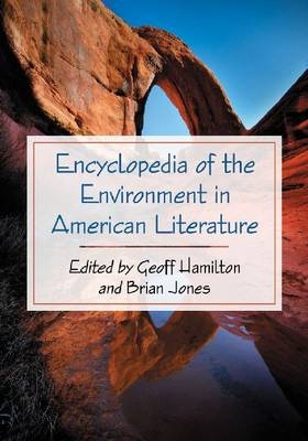 Encyclopedia of the Environment in American Literature - 