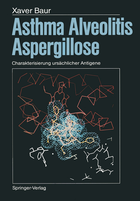 Asthma, Alveolitis, Aspergillose - Xaver Baur