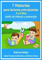 Lectores Principiantes: 7 Historias Para Aprender A Leer Con Vocabulario Visual (Nivel 1) -  Katrina Kahler