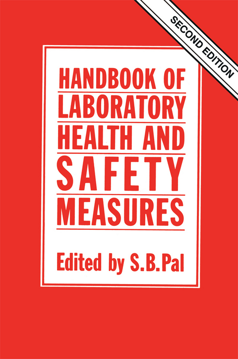 Handbook of Laboratory Health and Safety Measures - 