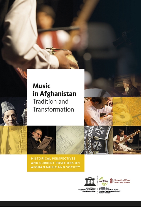 Music in Afghanistan - Tradition and Transformation - 