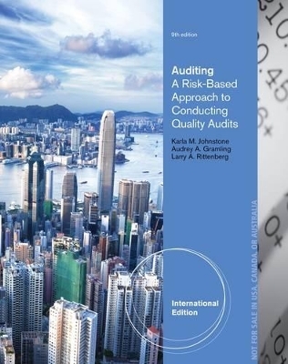 Auditing - Karla M. Johnstone, Audrey A. Gramling, Larry E. Rittenberg