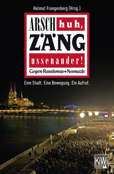 Arsch huh, Zäng ussenander! Gegen Rassismus + Neonazis - 