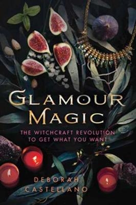 Glamour Magic - Deborah Castellano