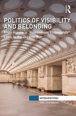 Politics of Visibility and Belonging - Emil Edenborg