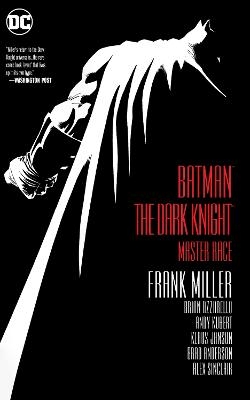 Batman: The Dark Knight - Frank Miller, Brian Azzarello