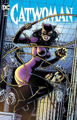 Catwoman by Jim Balent Book One - Jim Balent, Chuck Dixon
