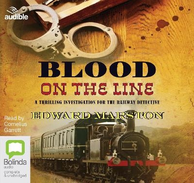 Blood on the Line - Edward Marston