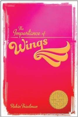 The Importance of Wings - Robin Friedman