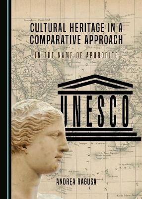 Cultural Heritage in a Comparative Approach - Andrea Ragusa