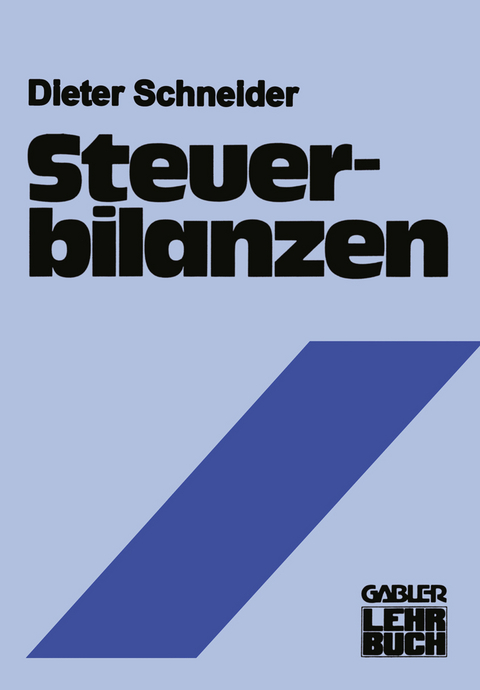 Steuerbilanzen - Dieter Schneider