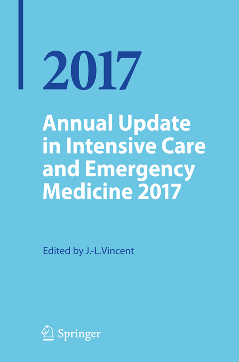 Annual Update in Intensive Care and Emergency Medicine 2017 - 