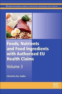 Foods, Nutrients and Food Ingredients with Authorised EU Health Claims - 