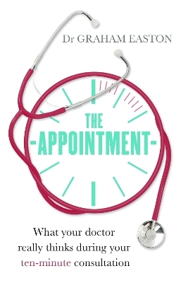 The Appointment - Dr Graham Easton