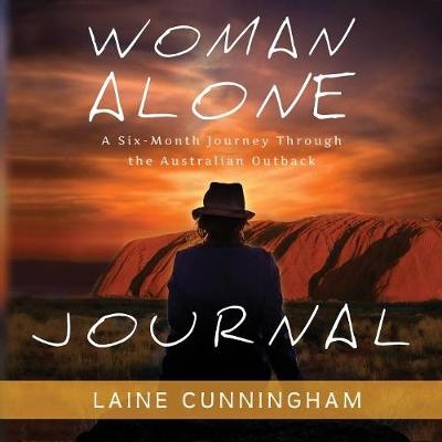 Woman Alone Journal - Laine Cunningham