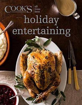 All Time Best Holiday Entertaining - 