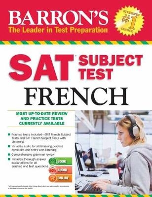 SAT Subject Test French with Online Tests - Renée White, Sylvie Bouvier