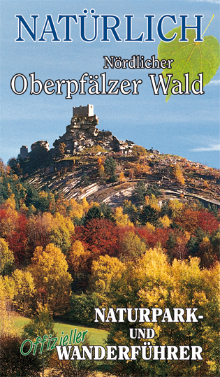 Natürlich Nördlicher Oberpfälzer Wald - Wolfgang Benkhardt