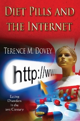 Diet Pills & the Internet - Terence M Dovey