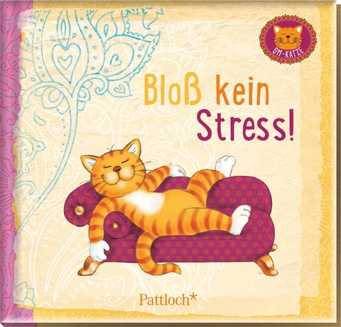 Om-Katze: Bloß kein Stress!