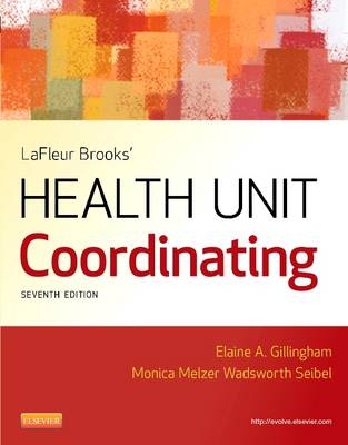 LaFleur Brooks' Health Unit Coordinating - Elaine A. Gillingham, Monica Wadsworth Seibel