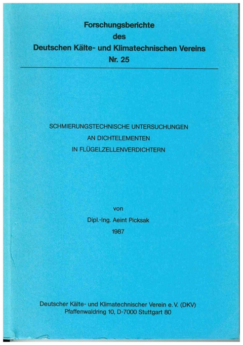 Schmierungstechnische Untersuchungen an Dichtelementen in Flügelzellenverdichtern - Aeint Picksak