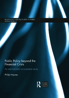 Public Policy beyond the Financial Crisis - Philip Haynes