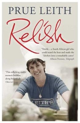 Relish - Prue Leith