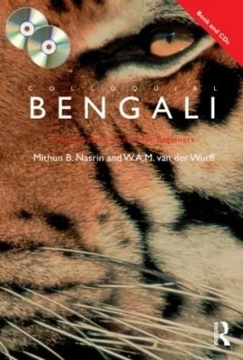 Colloquial Bengali - Mithun B. Nasrin, W.A.M Van Der Wurff