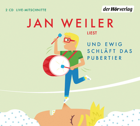 Und ewig schläft das Pubertier - Jan Weiler